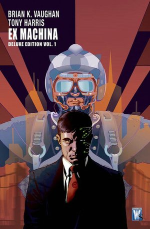 Ex Machina Deluxe Edition, Book One