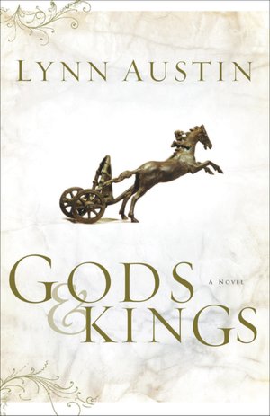 Gods and Kings: A Novel