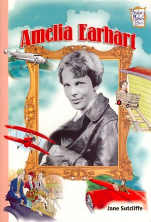 Amelia Earhart (History Maker Bios Series)