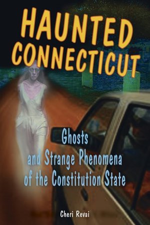 Haunted Connecticut
