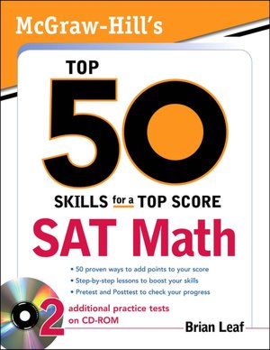 McGraw-Hill's Top 50 Skills SAT Math with CD-ROM