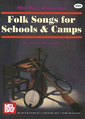 Folk Songs for Schools & Camps