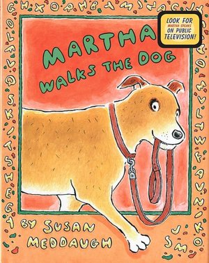 Martha Walks the Dog (Martha Speaks Series)