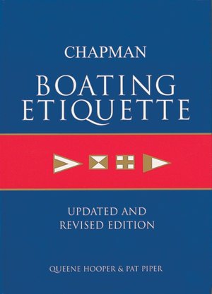 Chapman Boating Etiquette: Updated and Revised Edition