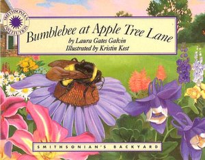 Bumblebee at Apple Tree Lane (Smithsonian's Backyard Collection Series)