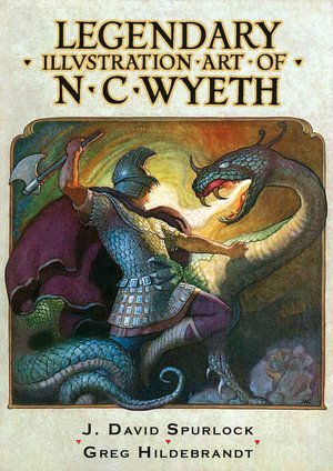 Legendary Illustration Art of N.C. Wyeth