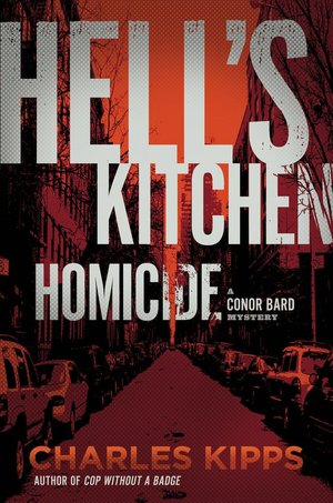 Hell's Kitchen Homicide (Conor Bard Series #1)