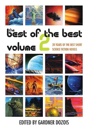 Best of the Best: 20 Years of the Best Short Science Fiction Novels, Volume 2