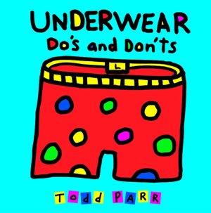 Underwear Do's and Don'ts