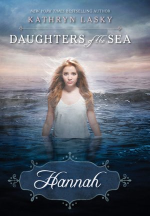 Hannah (Daughters of the Sea Series #1)