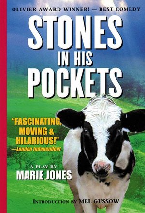Stones in His Pockets: A Play