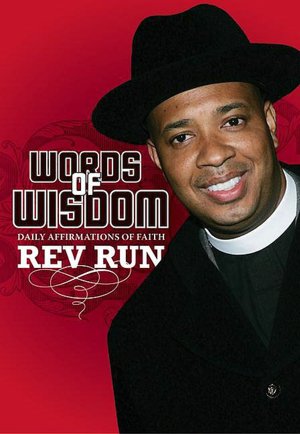Words of Wisdom: Daily Affirmations of Faith from Run's House to Yours