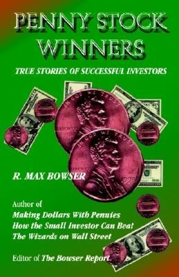 Penny Stock Winners: True Stories of Successful Investors