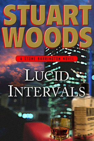 Lucid Intervals (Stone Barrington Series #18)
