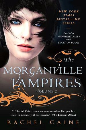 The Morganville Vampires, Volume 2