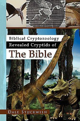 Biblical Cryptozoology Revealed Cryptids Of The Bible
