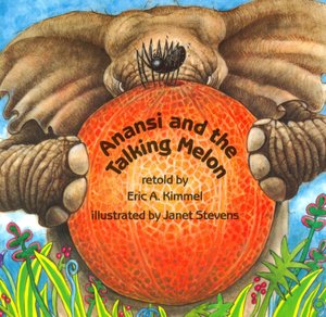 Anansi and the Talking Melon