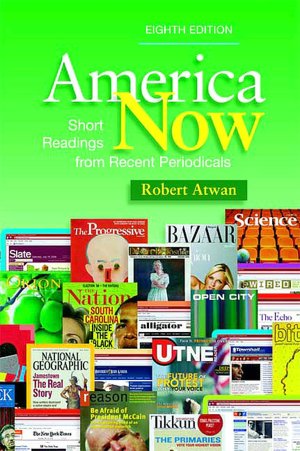 America Now: Short Readings from Recent Periodicals