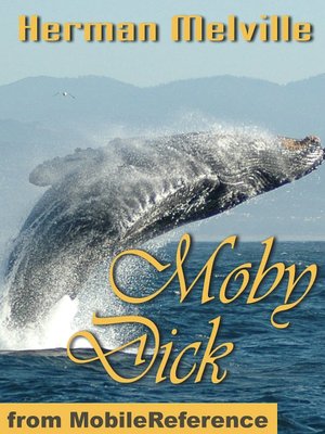 Moby Dick or The Whale