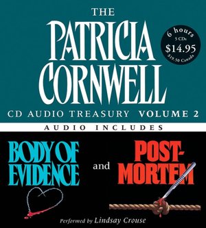 Patricia Cornwell CD Audio Treasury Volume Two: Body of Evidence/Post Mortem