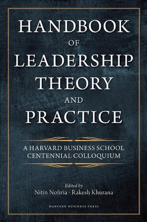 Handbook of Leadership Theory and Practice