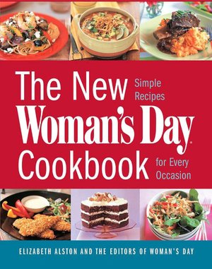 New Woman's Day Cookbook: Simple Recipes for Every Occasion