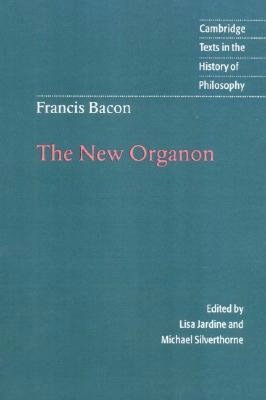 Francis Bacon: The New Organon