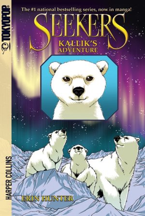 Kallik's Adventure (Seekers Manga Series #2)