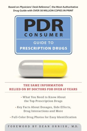 PDR Consumer Guide to Prescription Drugs