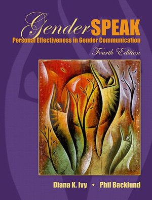 GenderSpeak: Personal Effectiveness in Gender Communication