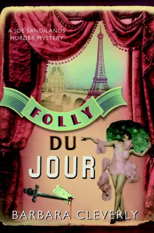 Folly du Jour (Detective Joe Sandilands Series #7)