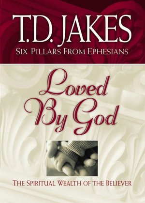 Loved by God: The Spiritual Wealth of the Believer
