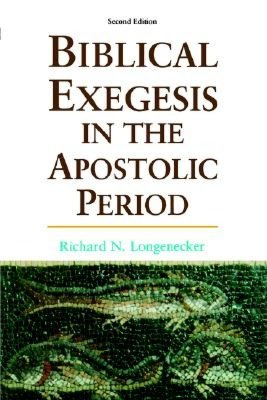 Biblical Exegesis In The Apostolic Period