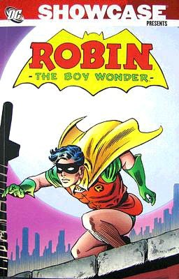 Showcase Presents: Robin the Teen Wonder