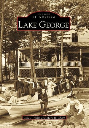 Lake George, New York (Images of America Series)