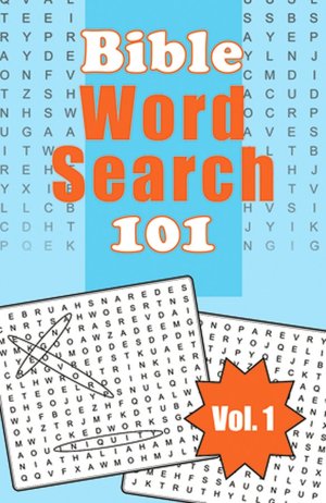 Bible Word Search 101, Vol. 1