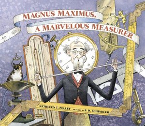 Magnum Maximus, a Marvelous Measurer