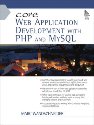 Core Web Application Development with PHP and MySQL