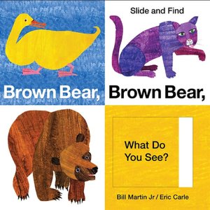 Brown Bear, Brown Bear, What Do You See? Slide & Find