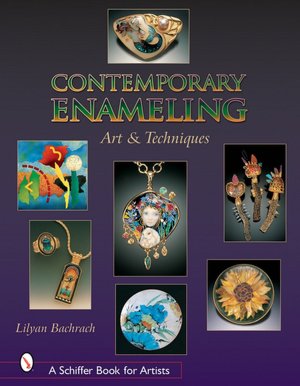 Contemporary Enameling: Art and Technique