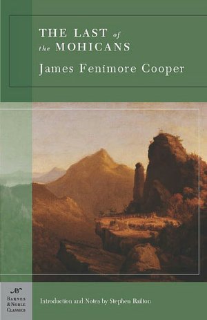 The Last of the Mohicans (Barnes & Noble Classics Series)