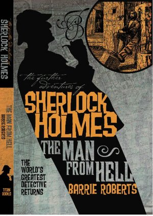 The Further Adventures of Sherlock Holmes: The Man from Hell