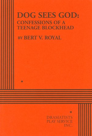 Dog Sees God: Confessions of a Teenage Blockhead