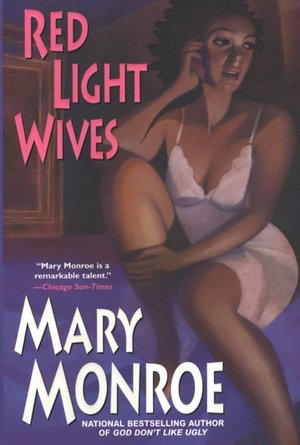 Red Light WivesMary Monroe 