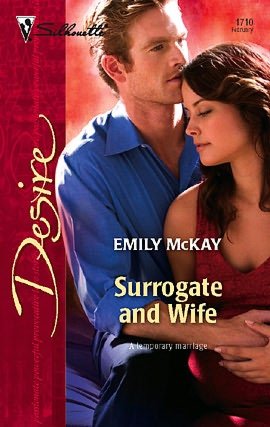 Surrogate and Wife (Silhouette Desire #1710)