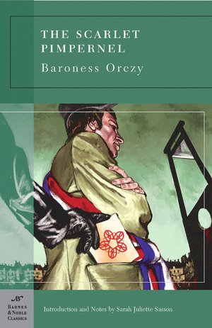 The Scarlet Pimpernel (Barnes & Noble Classics Series)