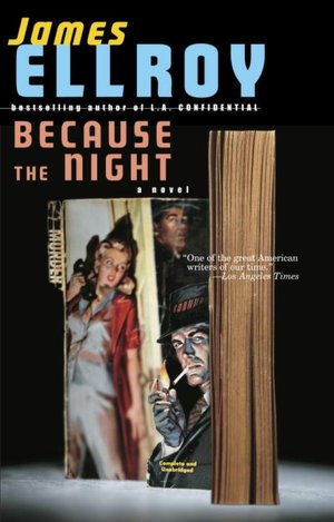 Because the Night (Lloyd Hopkins Trilogy #2)