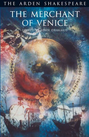 The Merchant of Venice (Arden Shakespeare, Third Series)