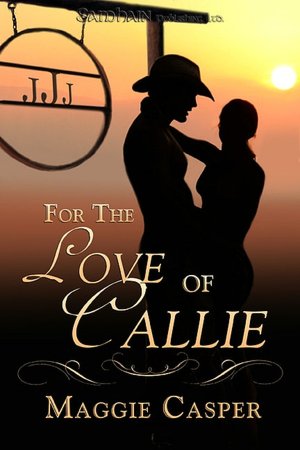 For The Love of Callie
