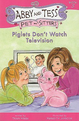 Piglets Don't Watch Television